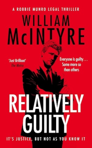 Relatively Guilty by William McIntyre front cover