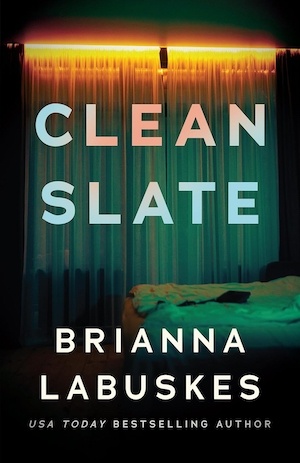 Clean Slate by Brianna Labuskes front cover