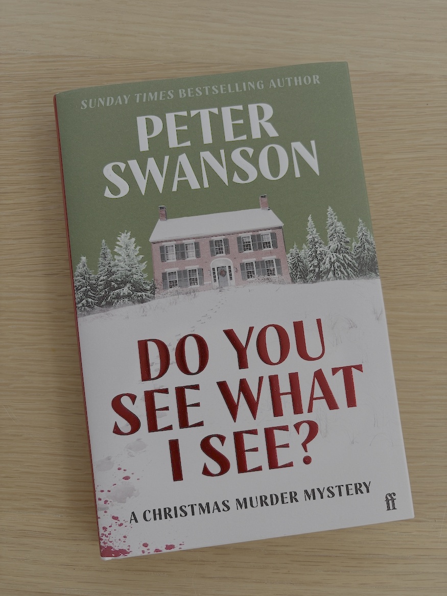 Do You See What I See? by Peter Swanson front cover of hardback UK