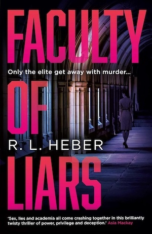 Faculty of Liars by RL Heber front cover