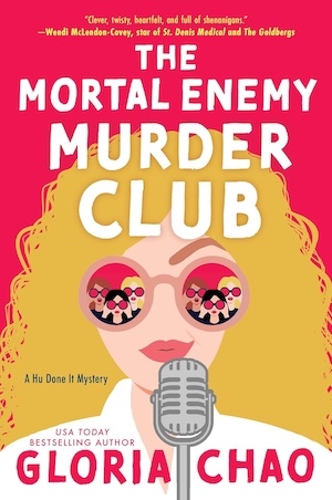The Mortal Enemy Murder Club by Gloria Chao front cover