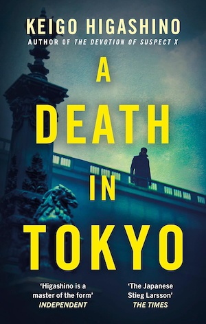 A Death in Tokyo by Keigo Higashino front cover
