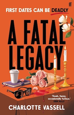A Fatal Legacy by Charlotte Vassell front cover