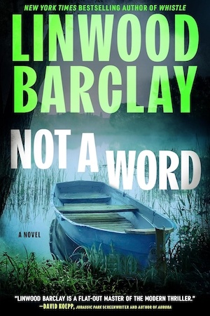 Not a Word by Linwood Barclay front cover US edition