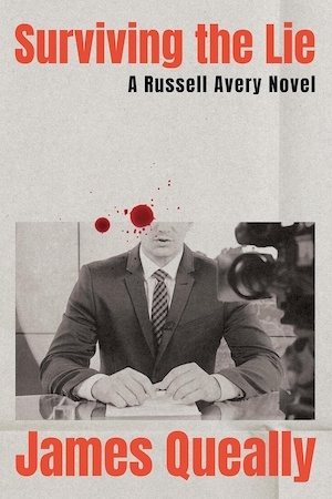 Surviving the Lie by James Queally front cover 