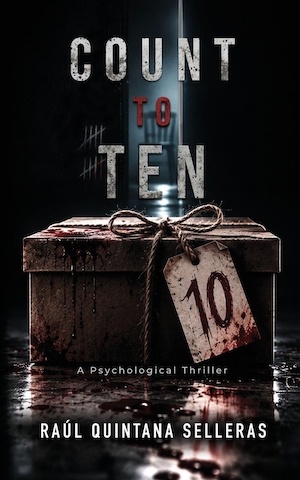 Count to Ten by Raúl Quintana Selleras front cover
