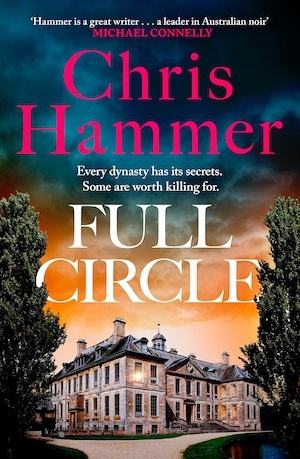 Full Circle by Chris Hammer front cover