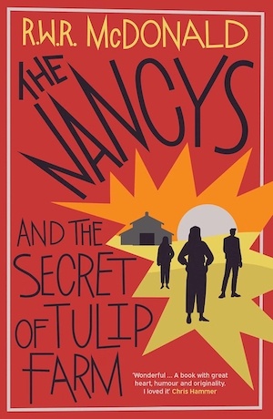 The Nancys and the Secret of Tulip farm by RWR McDonald front cover