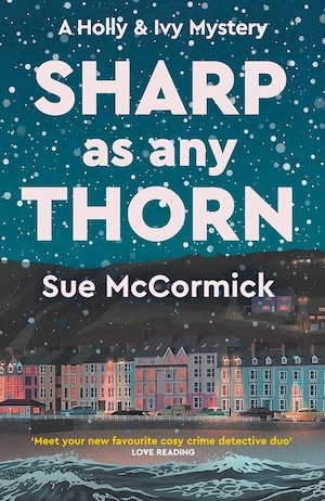 Sharp as Any Thorn by Sue McCormick front cover