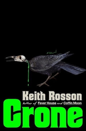 Crone by Keith Rosson front cover