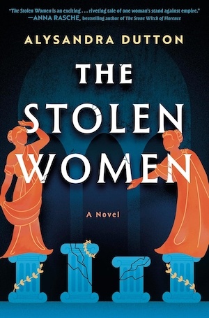 The Stolen Women by Alysandra Dutton front cover
