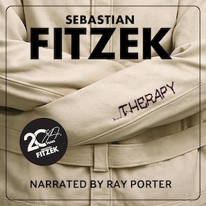Therapy by Sebastian Fitzek 20th anniversary audiobook narrated by Ray Porter cover