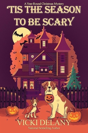 'Tis the Season to be Scary by Vicki Delany front cover
