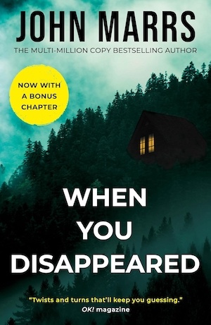 When You Disappeared by John Marrs front cover