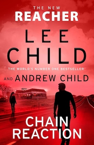 Chain Reaction by Lee and Andrew Child front cover